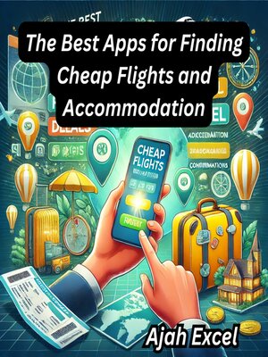 cover image of The Best Apps for Finding Cheap Flights and Accommodation